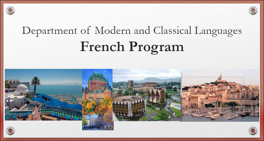 Department of Modern and Classical Languages French Program Advising Handout