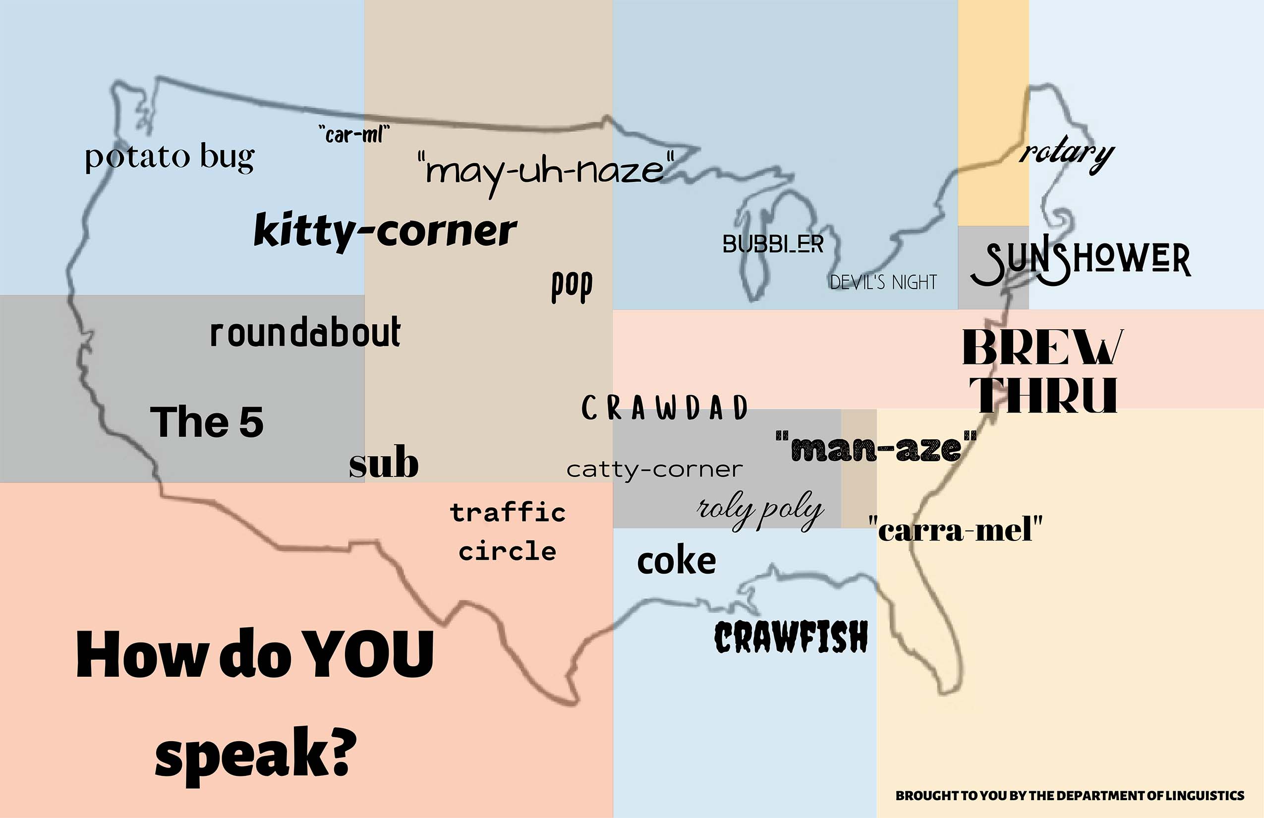 Map of US, says, "How do YOU speak?" with region-specific words and phrases. Click on image to see full description.