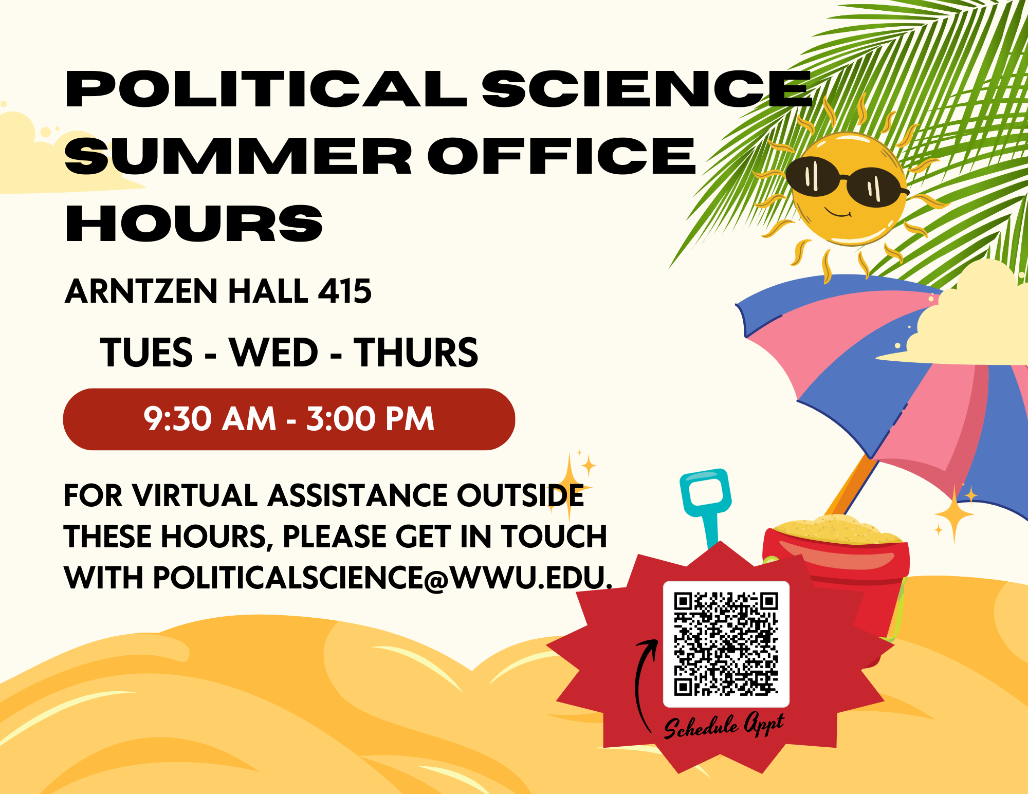 Summer Office Hours Tues - Thur 9:30 - 3:00