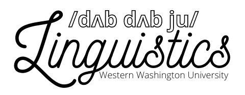 /dʌb dʌb ju/, Linguistics, Western Washington University
